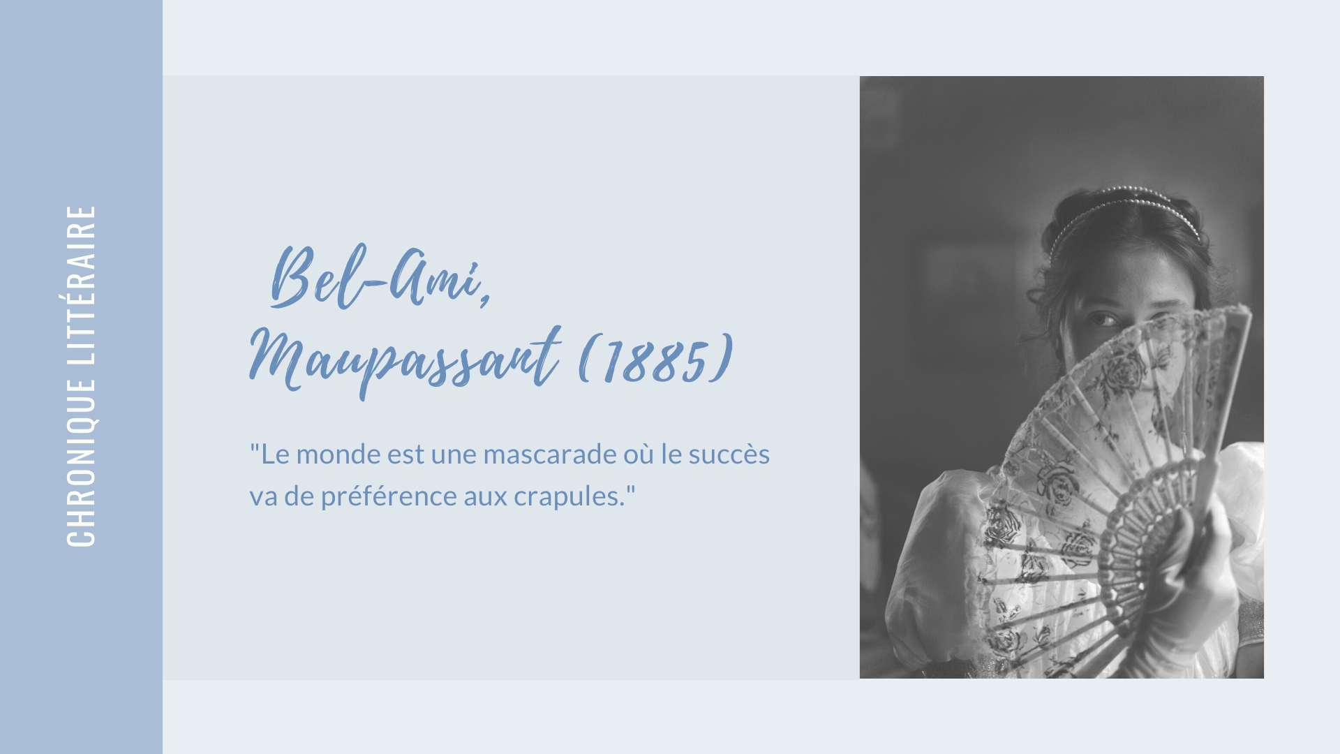 Avis Lecture · Bel-Ami, Guy de Maupassant (1885)