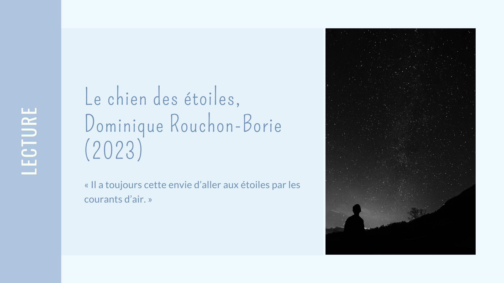 Le chien des étoiles : l’histoire d’un colosse qui rêve